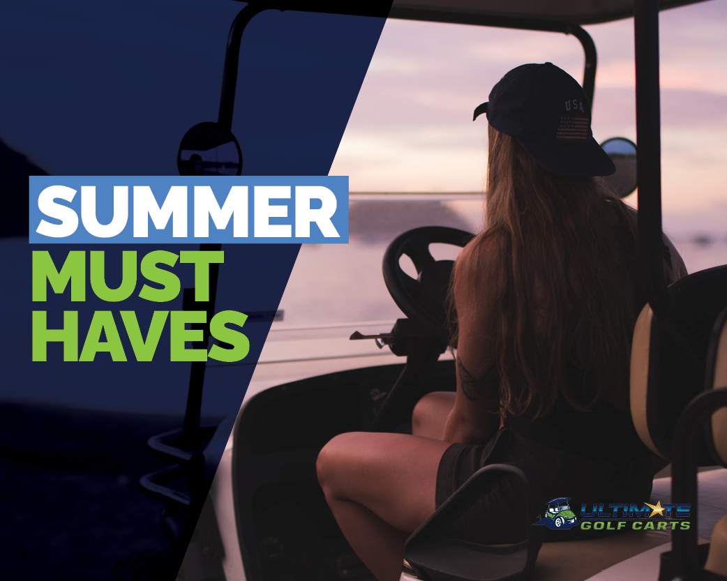 Golf Cart Summer Accessory Must Haves